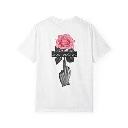 Rose & Gesture T‑Shirt — "Be Nice" Graphic Tee